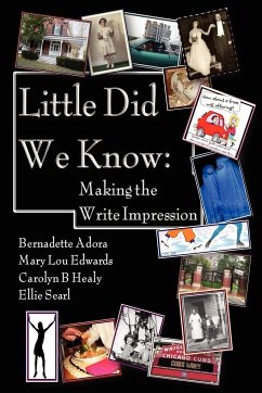 Little Did We Know - Cb Healy, E. Searl B. Adora ML Edwards