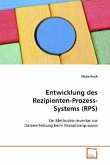 Entwicklung des Rezipienten-Prozess-Systems (RPS)