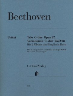 Trio C-Dur op.87 und Variationen C-Dur WoO 28, 2 Oboen und Englisch Horn, Einzelstimmen - Ludwig van Beethoven - Trio C-dur op. 87 · Variationen C-dur WoO 28 für 2 Oboen und Englisch Horn