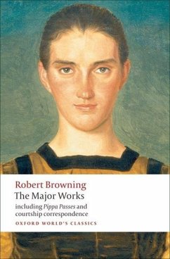 The Major Works - Browning, Robert