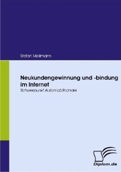 Neukundengewinnung und -bindung im Internet - Mellmann, Stefan