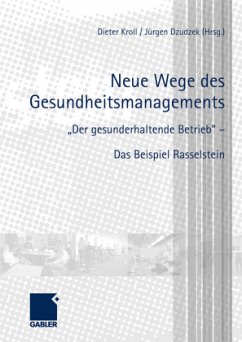 Neue Wege des Gesundheitsmanagements - Kroll, Dieter (Hrsg.)