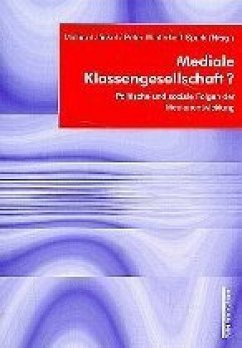 Mediale Klassengesellschaft? - Jäckel, Michael [Hrsg.]