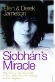 Siobhan's Miracle