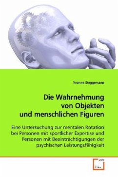 Die Wahrnehmung von Objekten und menschlichen Figuren - Steggemann, Yvonne