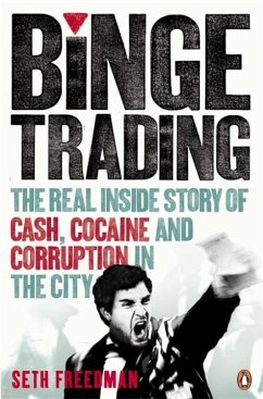 Binge Trading - Freedman, Seth