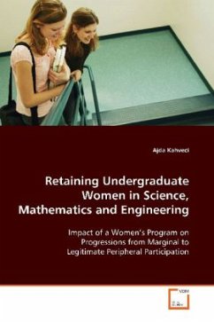 Retaining Undergraduate Women in Science, Mathematics and Engineering - Kahveci, Ajda