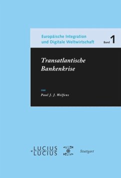 Transatlantische Bankenkrise - Welfens, Paul J. J.