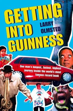 Getting into Guinness - Olmsted, Larry