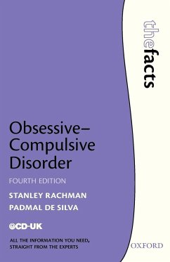 Obsessive-Compulsive Disorder - Rachman, Stanley (Professor, Psychology Department, University of Br; de Silva, Padmal (Former Senior Lecturer in Psychology, at the Insti