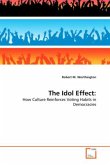 THE IDOL EFFECT: