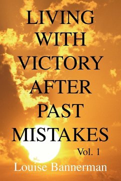 Living with Victory After Past Mistakes