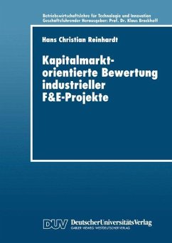 Kapitalmarktorientierte Bewertung industrieller F&E-Projekte - Reinhardt, Hans Chr.