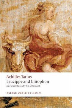 Leucippe and Clitophon - Tatius, Achilles