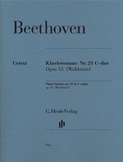 Beethoven, Ludwig van - Klaviersonate Nr. 21 C-dur op. 53 (Waldstein) - Ludwig van Beethoven - Klaviersonate Nr. 21 C-dur op. 53 (Waldstein)