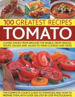 100 Greatest Recipes: Tomato - France, Christine