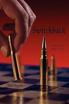 Switchback - Pettijohn, Will