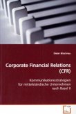 Corporate Financial Relations (CFR) Corporate Financial Relations (CFR)