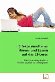 Effekte simultanen Hörens und Lesens auf das L2-Lesen