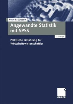 Angewandte Statistik mit SPSS Praktische Einführung für Wirtschaftswissenschaftler