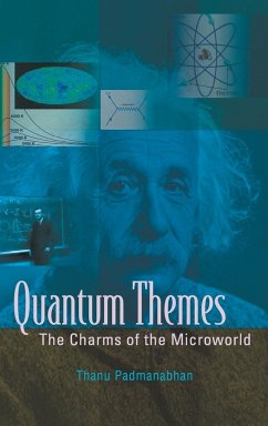 QUANTUM THEMES - Thanu Padmanabhan