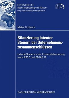 Bilanzierung latenter Steuern bei Unternehmenszusammenschlüssen - Linzbach, Meike