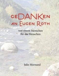 GeDANKen an Eugen Roth - Mornand, Julie