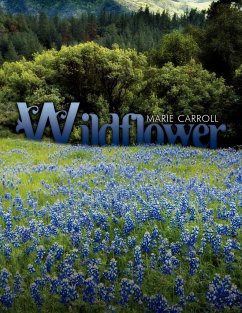 Wildflower - Carroll, Marie