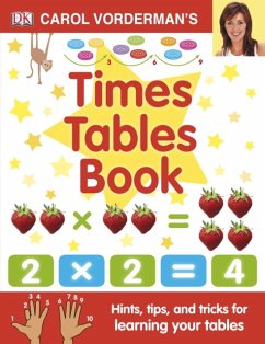 Carol Vorderman's Times Tables Book, Ages 7-11 (Key Stage 2) - Vorderman, Carol