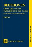 Trio C-Dur op.87 und Variationen C-Dur WoO28 für 2 Oboen und Englischhorn Studienpartitur Trio C-Dur op.87 und Variationen C-Dur WoO28 für 2 Oboen und Englischhorn Studienpartitur