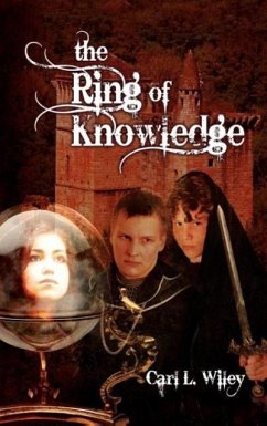 The Ring of Knowledge - Wiley, Carl L.