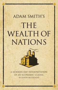 Adam Smith's The Wealth of Nations - McCreadie, Karen