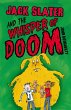 Jack Slater and the Whisper of Doom - Bild 1