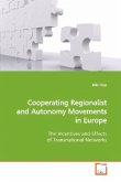 Cooperating Regionalist and Autonomy Movements in Europe