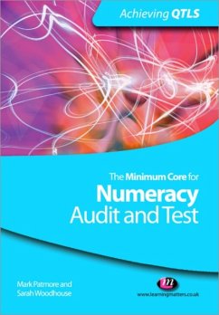 The Minimum Core for Numeracy: Audit and Test - Patmore, Mark; Woodhouse, Sarah