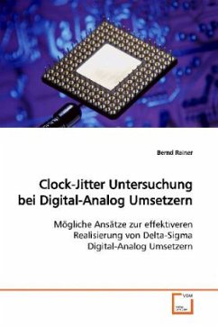 Clock-Jitter Untersuchung bei Digital-Analog Umsetzern - Rainer, Bernd