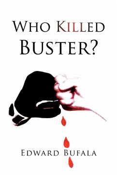 Who Killed Buster? - Bufala, Edward