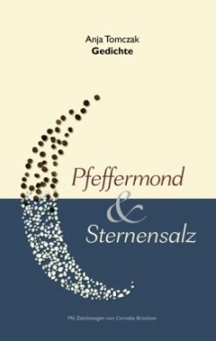 Pfeffermond & Sternensalz - Tomczak, Anja