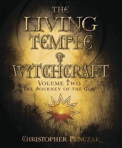 The Living Temple of Witchcraft Volume Two - Penczak, Christopher