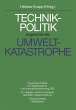 Technikpolitik angesichts der... - Bild 1