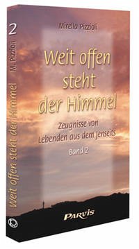 Weit offen steht der Himmel (Band 2)