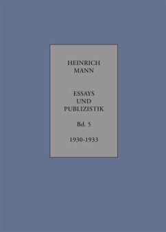 Essays und Publizistik Bd.5 - Mann, Heinrich