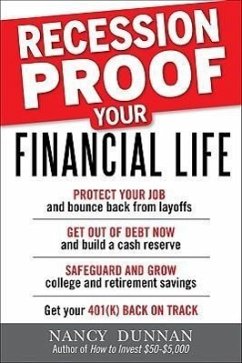 Recession-Proof Your Financial Life - Dunnan, Nancy