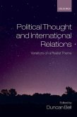 Political Thought and International Relations: Variations on a Realist Theme