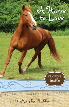 A Horse to Love - Hubler, Marsha