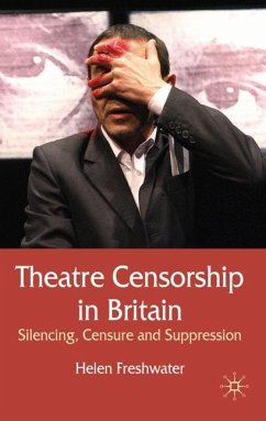 Theatre Censorship in Britain - Freshwater, H.