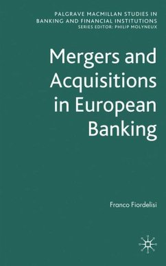 Mergers and Acquisitions in European Banking - Fiordelisi, Franco