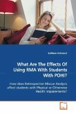 What Are The Effects Of Using RMA With Students With POHI?