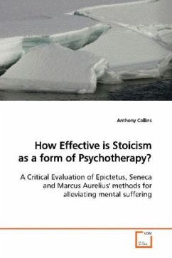 How Effective is Stoicism as a form of Psychotherapy? - Collins, Anthony