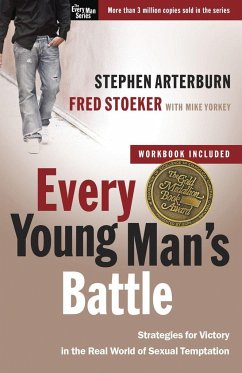 Every Young Man's Battle - Arterburn, Stephen; Stoeker, Fred